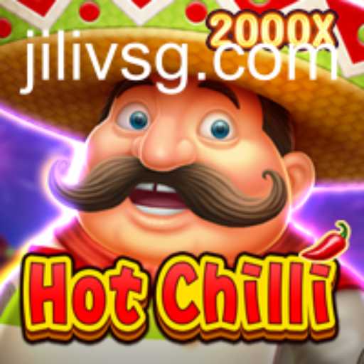HotChilli: A Spicy New Gaming Experience with JILIVS