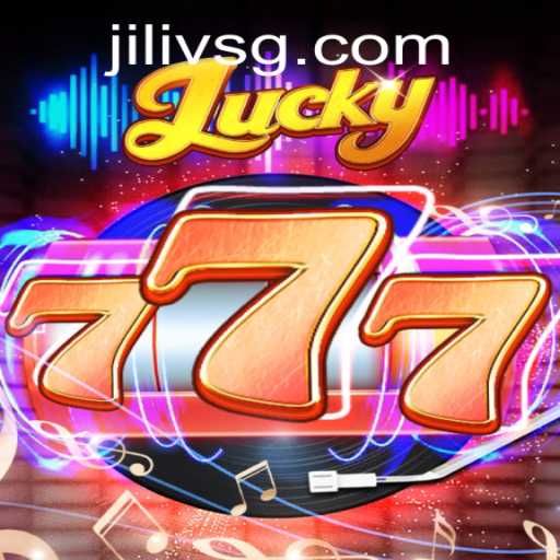 Lucky777: A Captivating Game Experience with JILIVS