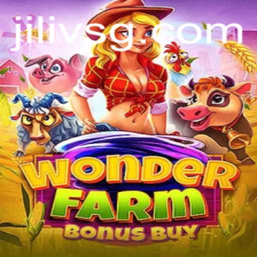 Discover the Exciting World of WonderFarmBonusBuy: A JILIVS Adventure